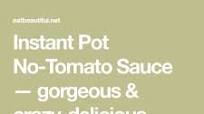 Instant Pot No-Tomato Sauce (AIP, Paleo, GAPS, nightshade-free) Instant Pot No-Tomato Sauce (AIP, Paleo, GAPS, nightshade-free)