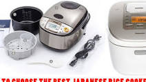 Best Japanese Rice Cookers – Top Five Japanese Rice Cookers Reviews Best Japanese Rice Cookers – Top Five Japanese Rice Cookers Reviews