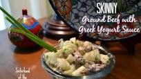 Skinny Ground Beef with Greek Yogurt Sauce Skinny Ground Beef with Greek Yogurt Sauce