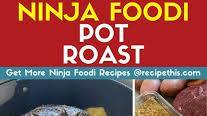 Ninja Foodi Pot Roast Ninja Foodi Pot Roast