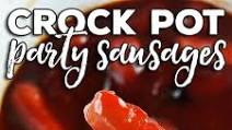 Crock Pot Party Sausages Crock Pot Party Sausages