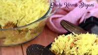 Shahi Korma Biryani recipe - How to make Shahi Korma Biryani Shahi Korma Biryani recipe - How to make Shahi Korma Biryani