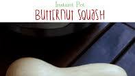 Instant Pot Butternut Squash Instant Pot Butternut Squash