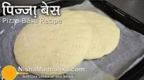 Pizaa Base Recipe - How to make Pizza Base at home ? Pizaa Base Recipe - How to make Pizza Base at home ?