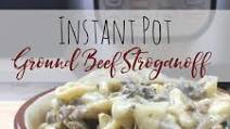 Instant Pot Ground Beef Stroganoff Instant Pot Ground Beef Stroganoff