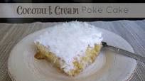Coconut Cream Poke Cake Coconut Cream Poke Cake