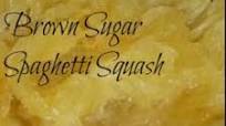 Brown Sugar Spaghetti Squash Brown Sugar Spaghetti Squash
