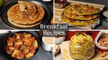 30+ Easy Indian Breakfast Recipes – Quick and Healthy Breakfast Recipes 30+ Easy Indian Breakfast Recipes – Quick and Healthy Breakfast Recipes
