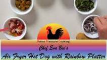 Air Fryer Hot Dogs with Rainbow Platter Air Fryer Hot Dogs with Rainbow Platter
