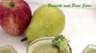 Broccoli and Pear Juice recipe - How to make Broccoli and Pear Juice Broccoli and Pear Juice recipe - How to make Broccoli and Pear Juice