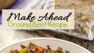 Make-Ahead Ground Beef Make-Ahead Ground Beef