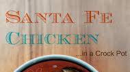 Crock Pot Santa Fe Chicken Crock Pot Santa Fe Chicken