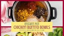 Chicken Burrito Bowls in the Instant Pot Chicken Burrito Bowls in the Instant Pot