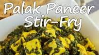 Palak Paneer Stir-Fry / Spinach and Paneer Stir-Fry Palak Paneer Stir-Fry / Spinach and Paneer Stir-Fry