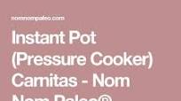 Instant Pot Carnitas (Paleo, Whole30, Low Carb) Instant Pot Carnitas (Paleo, Whole30, Low Carb)