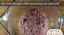 Air-fried Burgers Air-fried Burgers