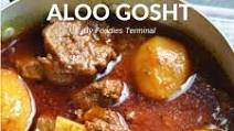 Aloo Gosht Aloo Gosht