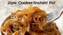{VIDEO} Slow Cooker/Instant Pot Caramelized Onions {VIDEO} Slow Cooker/Instant Pot Caramelized Onions