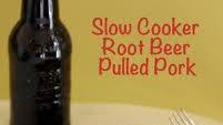 Slow Cooker Root Beer Pulled Pork Slow Cooker Root Beer Pulled Pork