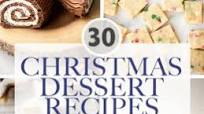 30 Best Christmas Dessert Recipes 30 Best Christmas Dessert Recipes
