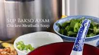 Sup Bakso Ayam - Chicken Meatballs Soup Sup Bakso Ayam - Chicken Meatballs Soup