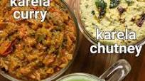 karela recipe | bitter gourd recipes | karela juice | bitter melon chutney karela recipe | bitter gourd recipes | karela juice | bitter melon chutney