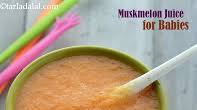 Muskmelon Juice for Babies Muskmelon Juice for Babies