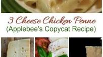 Applebees's 3 Cheese Chicken Penne Pasta copycat Applebees's 3 Cheese Chicken Penne Pasta copycat