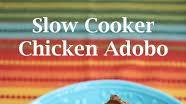 Slow Cooker Chicken Adobo Slow Cooker Chicken Adobo