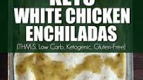 Keto Chicken Enchiladas - White Version Keto Chicken Enchiladas - White Version