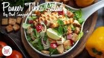 Paneer Tikka Salad Recipe | Chef Sanjyot Keer | Your Food Lab Paneer Tikka Salad Recipe | Chef Sanjyot Keer | Your Food Lab