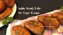 Indian Bread Rolls-Air Fried Indian Bread Rolls-Air Fried