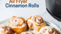 Air Fryer Canned Cinnamon Rolls Air Fryer Canned Cinnamon Rolls