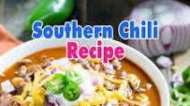 Southern Chili Recipe Southern Chili Recipe