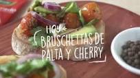 Receta de Bruschettas de palta y cherry Receta de Bruschettas de palta y cherry