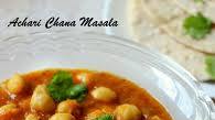 Achari Chana Masala Achari Chana Masala