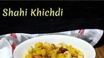 Shahi Khichdi | Royal Mixed Vegetable Khichdi Shahi Khichdi | Royal Mixed Vegetable Khichdi