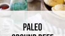 9 Paleo Ground Beef Recipes for Quick, Inexpensive Meals 9 Paleo Ground Beef Recipes for Quick, Inexpensive Meals