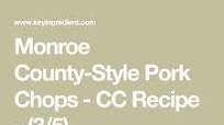 Monroe County-Style Pork Chops - CC Recipe - (3.1/5) Monroe County-Style Pork Chops - CC Recipe - (3.1/5)
