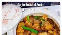 Garlic Roasted Pork and Tofu Clay Pot 蒜子火腩豆腐煲 Garlic Roasted Pork and Tofu Clay Pot 蒜子火腩豆腐煲