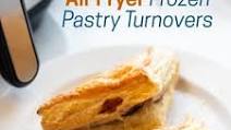 Air Fryer Frozen Turnover Pastries Air Fryer Frozen Turnover Pastries