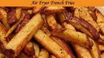 Air Fryer French Fries Air Fryer French Fries
