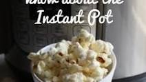 Instant Pot Popcorn Instant Pot Popcorn
