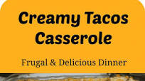 Creamy Tacos Casserole Creamy Tacos Casserole