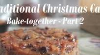TRADITIONAL CHRISTMAS CAKE RECIPE - BAKE-TOGETHER TRADITIONAL CHRISTMAS CAKE RECIPE - BAKE-TOGETHER