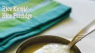 Rice Porridge Recipe for Fever, Cold and stomach upset in Babies and Kids Rice Porridge Recipe for Fever, Cold and stomach upset in Babies and Kids
