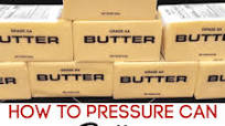 How to Can Butter in a Pressure Canner How to Can Butter in a Pressure Canner