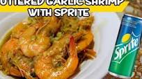How to Cook Buttered Garlic Shrimp with Sprite How to Cook Buttered Garlic Shrimp with Sprite