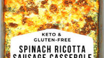 Spinach Sausage Ricotta Casserole Spinach Sausage Ricotta Casserole