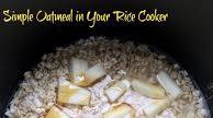 Easy Oatmeal in a Rice Cooker Easy Oatmeal in a Rice Cooker